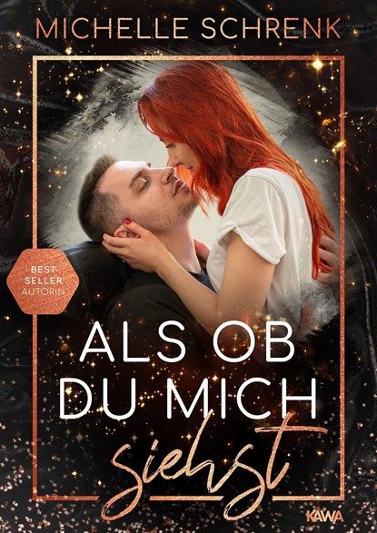 Als ob du mich siehst, Michelle Schrenk - Paperback - 9783947738106