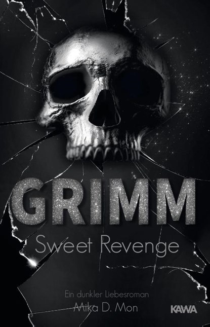 GRIMM 02. Sweet Revenge, Mika D. Mon - Paperback - 9783947738472