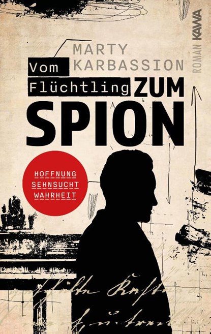 Vom Flüchtling zum Spion, Marty Karbassion - Paperback - 9783947738595