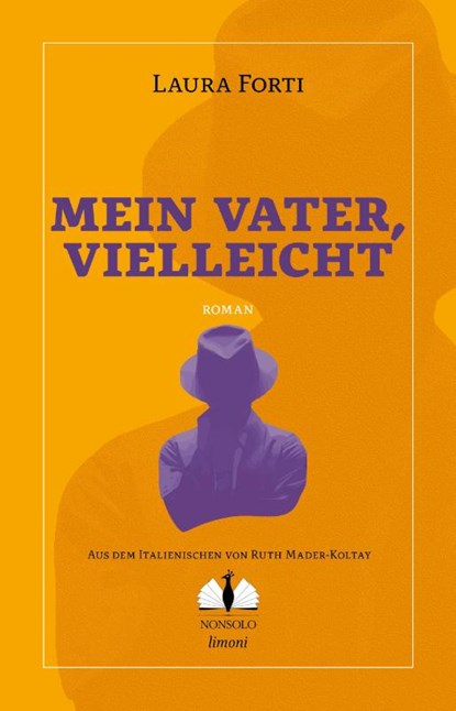 Mein Vater, vielleicht, Laura Forti - Paperback - 9783947767250