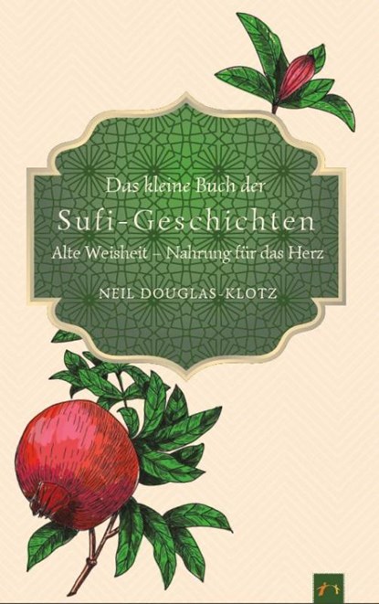 Das kleine Buch der Sufi-Geschichten, Neil Douglas-Klotz - Paperback - 9783947831487