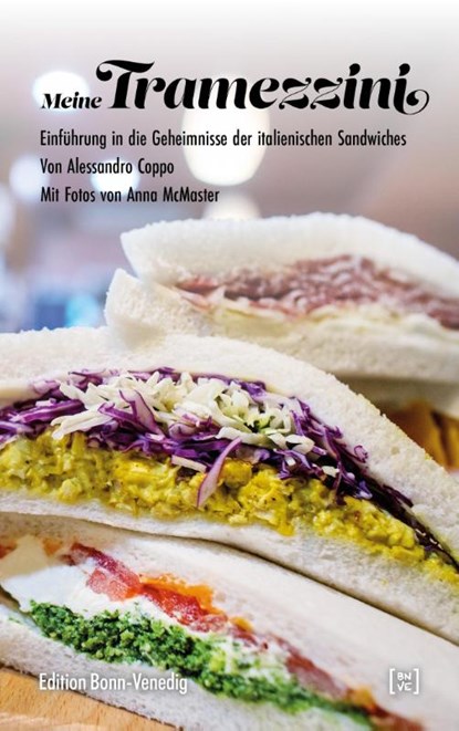 Meine Tramezzini, Alessandro Coppo - Paperback - 9783947838011