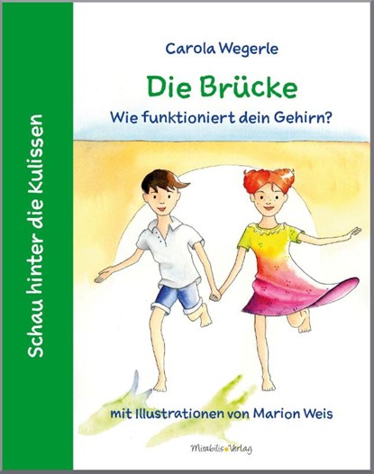Die Brücke, Carola Wegerle - Gebonden - 9783947857074