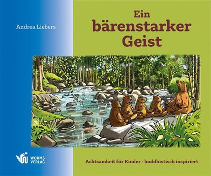 Ein bärenstarker Geist, Andrea Liebers - Gebonden - 9783947884353