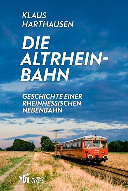 Die Altrheinbahn, Klaus Harthausen - Paperback - 9783947884636
