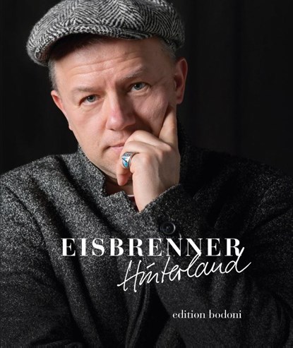 Eisbrenner - Hinterland, Tino Eisbrenner - Gebonden - 9783947913534