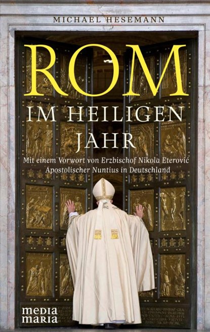 Rom im Heiligen Jahr, Michael Hesemann - Gebonden - 9783947931675