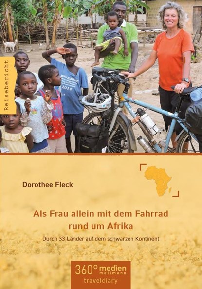 Als Frau allein mit dem Fahrrad rund um Afrika, Dorothee Fleck - Paperback - 9783947944002