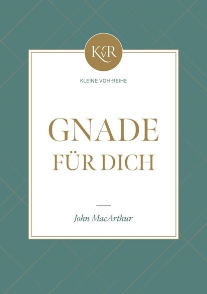 Gnade für dich, John MacArthur - Paperback - 9783947978601
