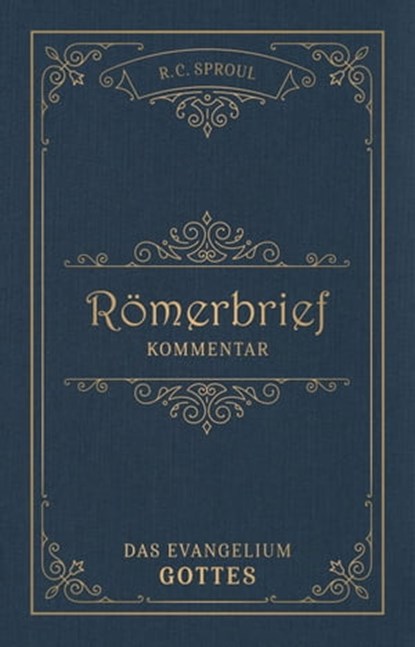 Römerbrief-Kommentar, R.C. Sproul ; Voice of Hope - Ebook - 9783947978953