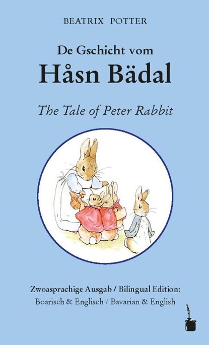 Peter Hase. De Gschicht vom Håsn Bädal / The Tale of Peter Rabbit, Beatrix Potter - Gebonden - 9783947994694