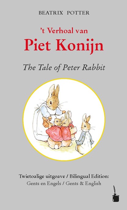 Peter Hase. 't Verhoal van Piet Konijn / The Tale of Peter Rabbit, Beatrix Potter - Gebonden - 9783947994700