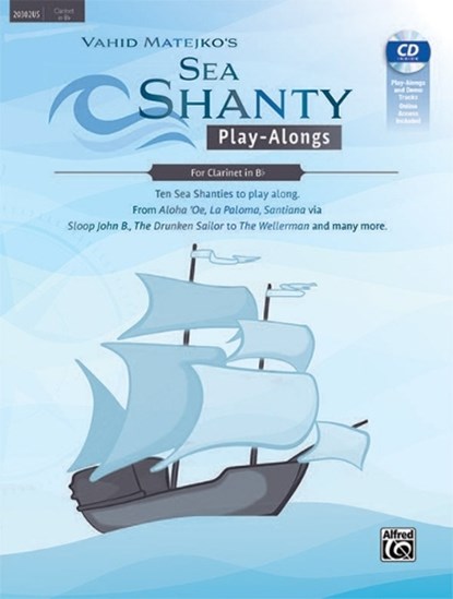 Sea Shanty Play-Alongs for Clarinet in Bb, Vahid Matejko - Gebonden - 9783947998500