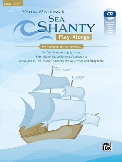 Sea Shanty Play-Alongs for Trombone, opt. Baritone B.C., MATEJKO,  Vahid - Paperback - 9783947998531