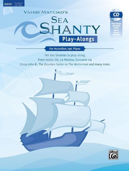 Sea Shanty Play-Alongs for Accordion, opt. Piano, Vahid Matejko - Paperback - 9783947998555