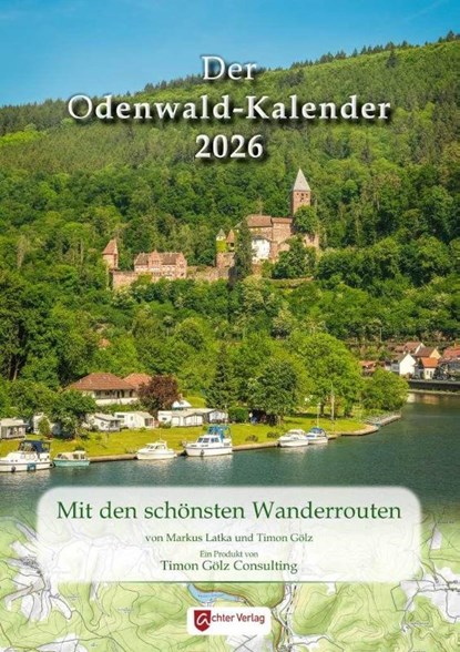 Der Odenwaldkalender 2026, Markus Latka ; Timon Gölz - Paperback - 9783948028411