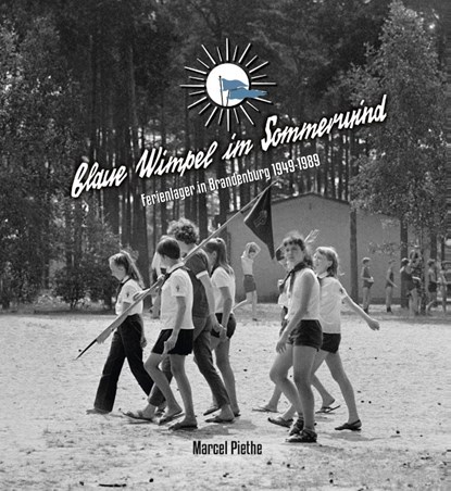 Blaue Wimpel im Sommerwind, Marcel Piethe - Paperback - 9783948052072
