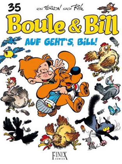 Boule & Bill / Auf geht's Bill, Pierre Veys ; Laurent Verron - Paperback - 9783948057725