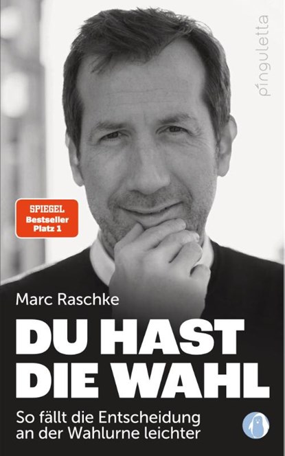 Du hast die Wahl, Marc Raschke - Paperback - 9783948063610