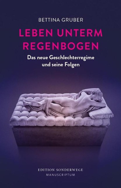 Leben unterm Regenbogen, Bettina Gruber - Paperback - 9783948075217