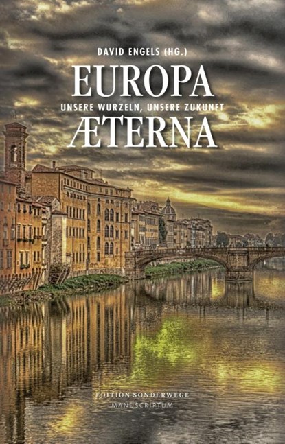 Europa Aeterna, David Engels - Paperback - 9783948075385