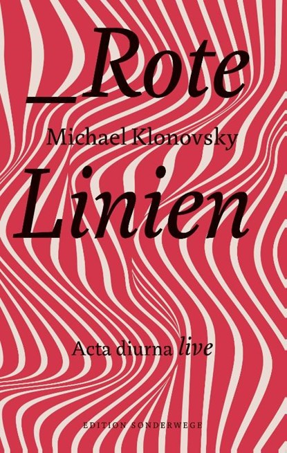 Rote Linien, Klonovsky Michael - Gebonden - 9783948075668