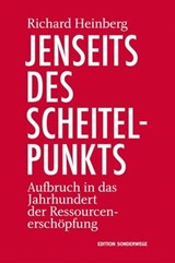 Jenseits des Scheitelpunkts - Richard Heinberg - 9783948075767