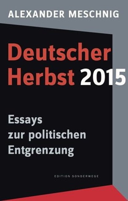 Deutscher Herbst 2015, Alexander Meschnig - Ebook - 9783948075828