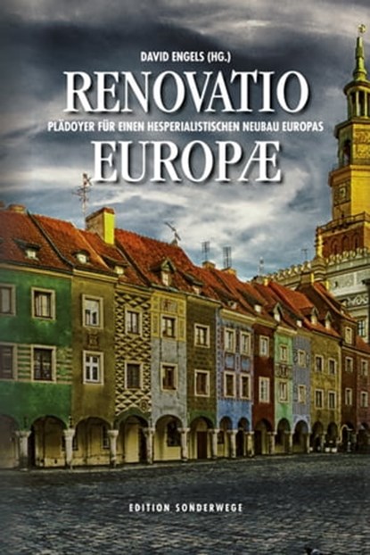 Renovatio Europae., David Engels - Ebook - 9783948075866