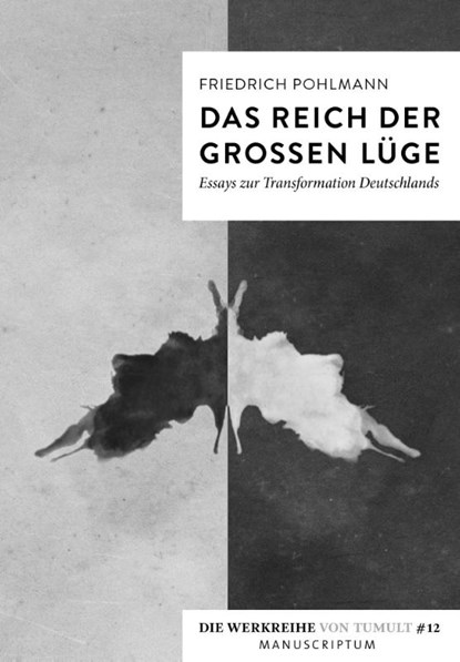 Das Reich der großen Lüge, Friedrich Pohlmann - Paperback - 9783948075965