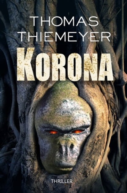 Korona, Thomas Thiemeyer - Ebook - 9783948093181
