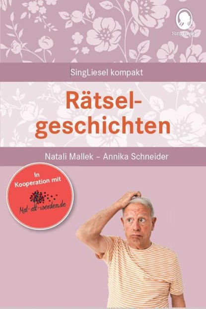 Rätselgeschichten für Senioren, Natali Mallek ; Annika Schneider - Paperback - 9783948106256