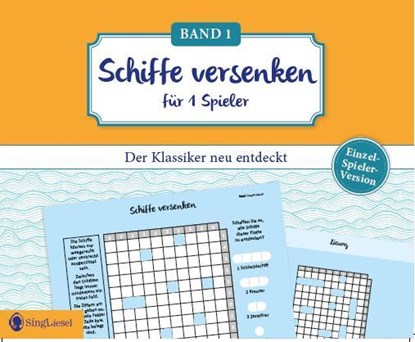 Schiffe versenken. Jetzt ohne Gegner alleine spielen. Der Spiele-Klassiker als Einzel-Spieler-Version. Gedächtnistraining und Logik-Spiel für stundenlangen Rätsel-Spaß. Rätsel-Block im XXL-Format, Linus Paul - Paperback - 9783948106430