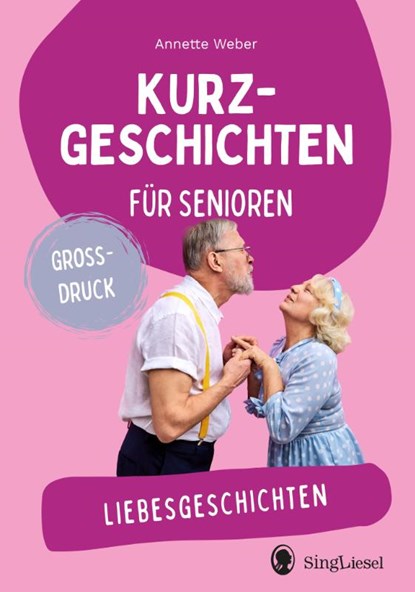 Liebesgeschichten, Annette Weber - Paperback - 9783948106812