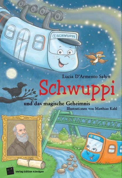 Schwuppi und das magische Geheimnis, Lucia Sahin - Gebonden - 9783948217280