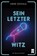 Sein letzter Witz, Arne Dessaul - Gebonden - 9783948346447