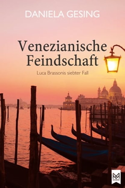 Venezianische Feindschaft, Daniela Gesing - Ebook - 9783948346546