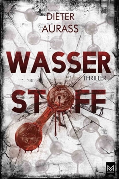 Wasserstoff, Dieter Aurass - Ebook - 9783948346782