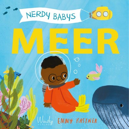 Nerdy Babys - Meer, Emmy Kastner - Gebonden - 9783948417215