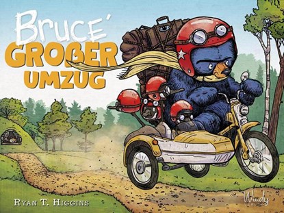 Bruce' großer Umzug - Band 3 der Bruce-Reihe, Ryan T. Higgins - Gebonden - 9783948417383