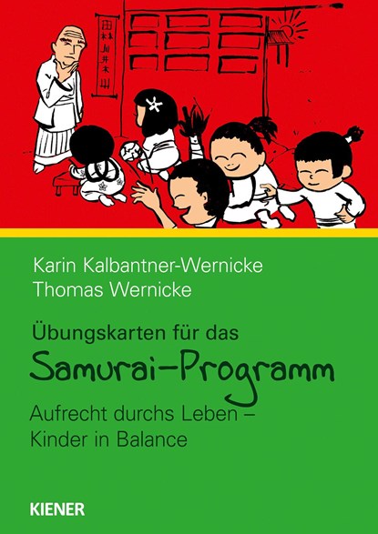 Samurai-Programm Übungskarten, Karin Kalbantner-Wernicke ;  Thomas Wernicke - Losbladig - 9783948442460