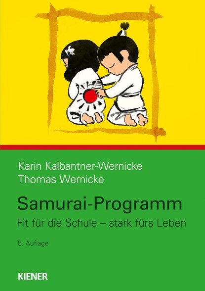 Samurai-Programm, Karin Kalbantner-Wernicke - Paperback - 9783948442583