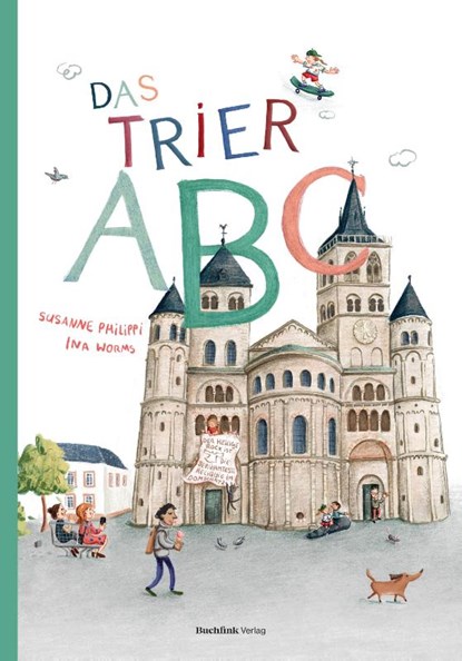 DAS TRIER ABC, Susanne Philippi - Gebonden - 9783948453077