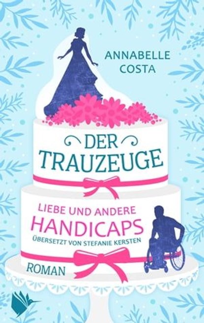 Trauzeugen küsst man nicht, Annabelle Costa ; Jens Korch - Ebook - 9783948457099