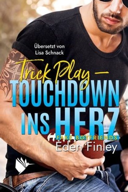 Trick Play - Touchdown ins Herz, Eden Finley - Ebook - 9783948457112