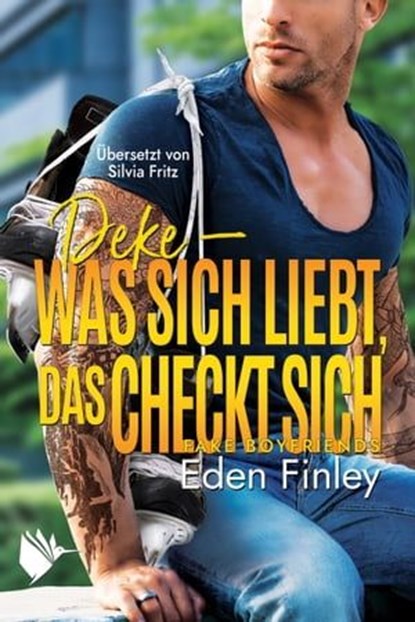 Deke - Was sich liebt, das checkt sich, Eden Finley - Ebook - 9783948457181