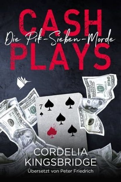 Cash Plays, Cordelia Kingsbridge - Ebook - 9783948457303