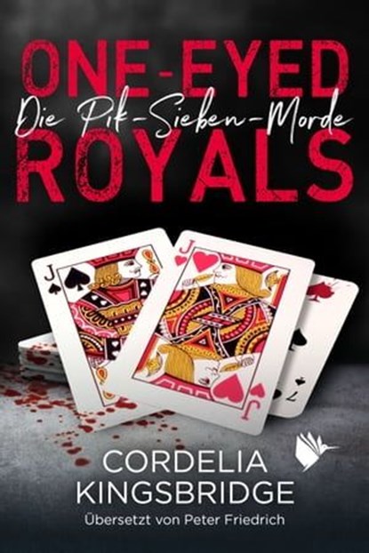 One-Eyed Royals, Cordelia Kingsbridge - Ebook - 9783948457310