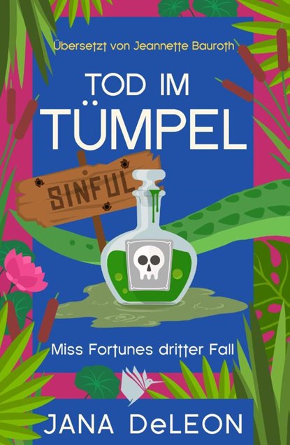 Tod im Tümpel, Jana Deleon - Paperback - 9783948457600