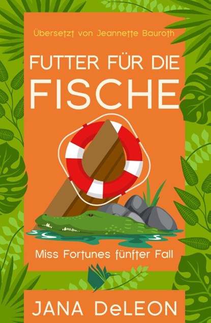 Futter für die Fische, Jana Deleon - Paperback - 9783948457631